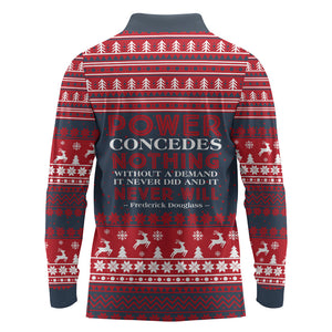 Frederick Douglass Christmas Long Sleeve Polo Shirt Power Concedes Nothing Quote Ugly Sweater Knitted Pattern
