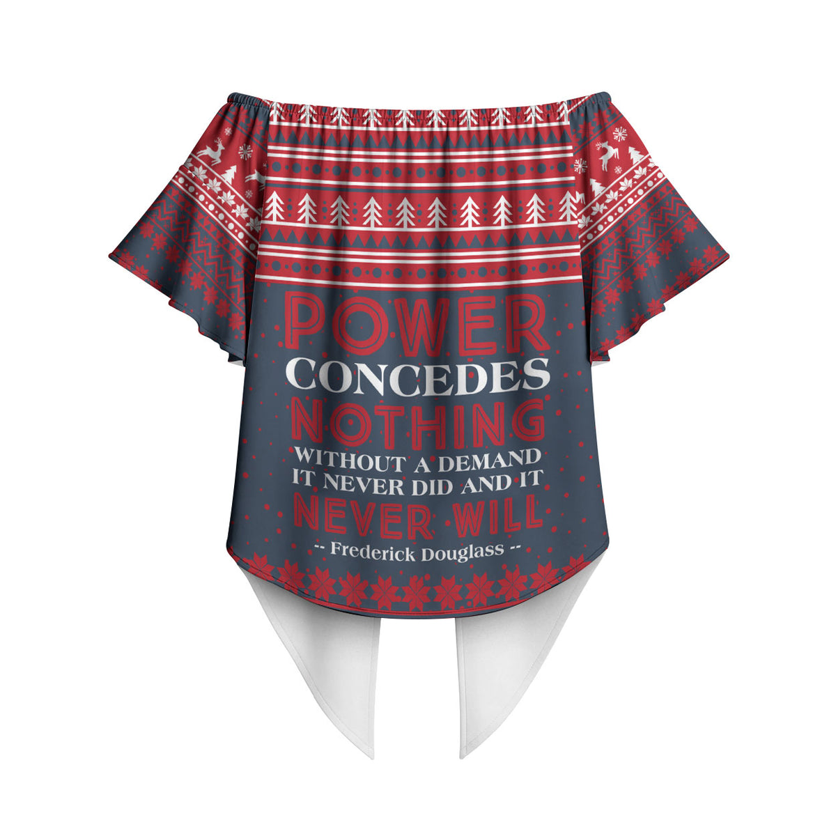 Frederick Douglass Christmas Off Shoulder Wrap Waist Top Power Concedes Nothing Quote Ugly Sweater Knitted Pattern