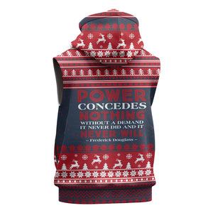 Frederick Douglass Christmas Sleeveless Zip Hoodie Power Concedes Nothing Quote Ugly Sweater Knitted Pattern