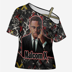 Malcolm X Cross Shoulder Shirt Street Art Style Portrait Quote The Future Belongs to Those Who Prepare Civil Rights Tribute - African Pride