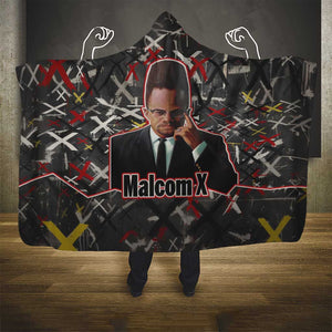 Malcolm X Hooded Blanket Street Art Style Portrait Quote The Future Belongs to Those Who Prepare Civil Rights Tribute - African Pride