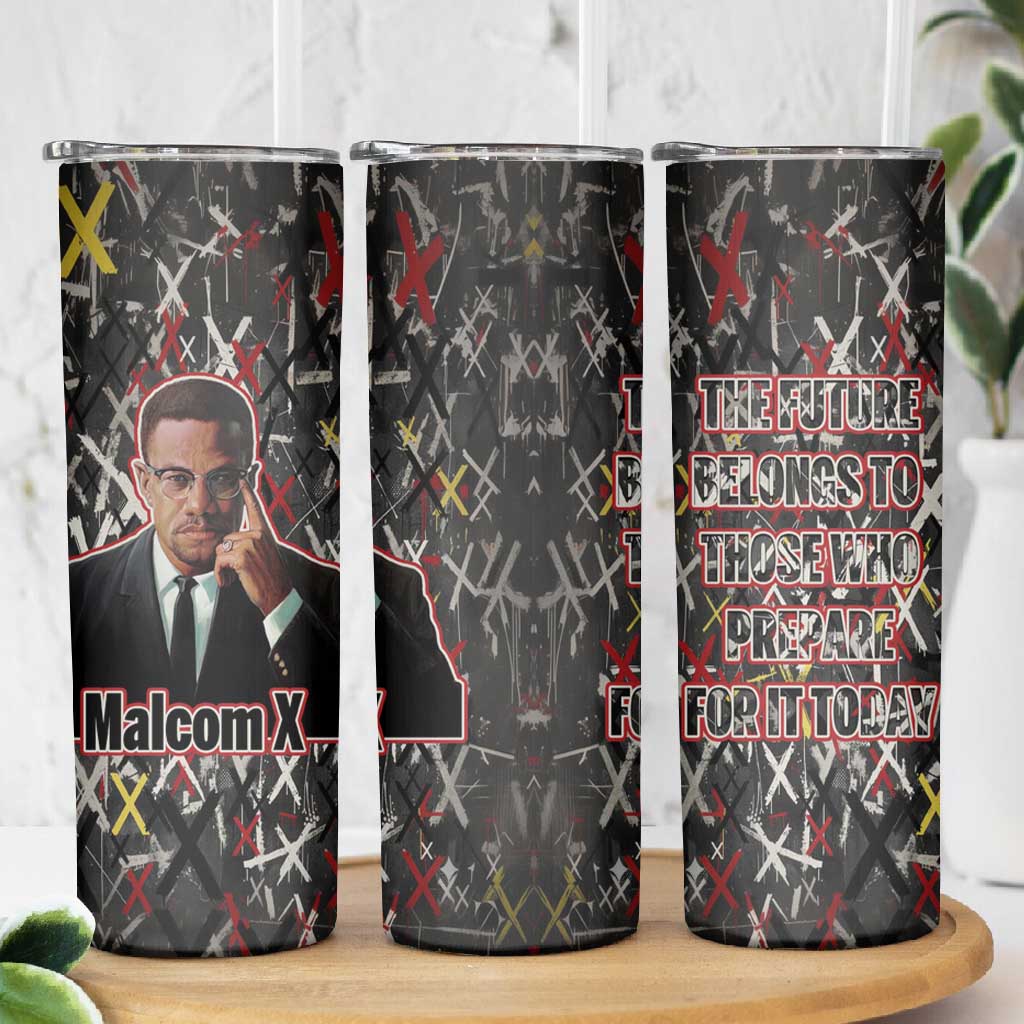 Malcolm X Skinny Tumbler Street Art Style Portrait Quote The Future Belongs to Those Who Prepare Civil Rights Tribute - African Pride