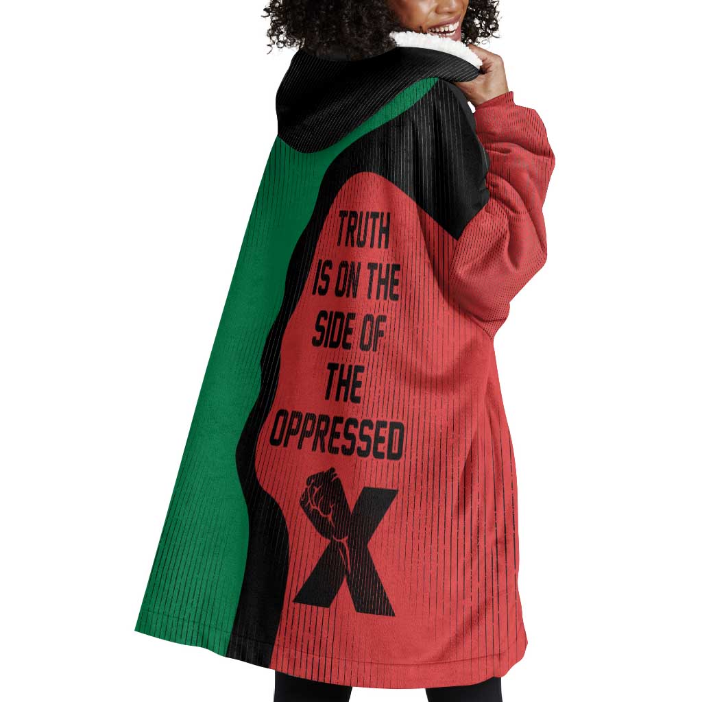Malcolm X Wearable Blanket Hoodie Truth Is on the Side of the Oppressed Quote Civil Rights Tribute - African Pride