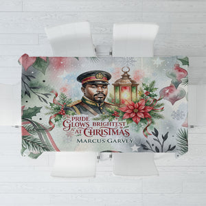 Marcus Garvey Christmas Tablecloth Pride Glows Brightest Quote Watercolor Botanical Poinsettia