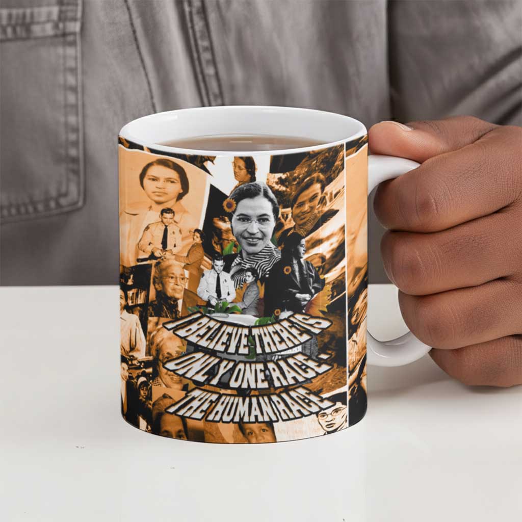 Rosa Parks Ceramic Mug Sepia Collage Design Civil Rights Icon I Believe There Is Only One Race Quote - African Pride