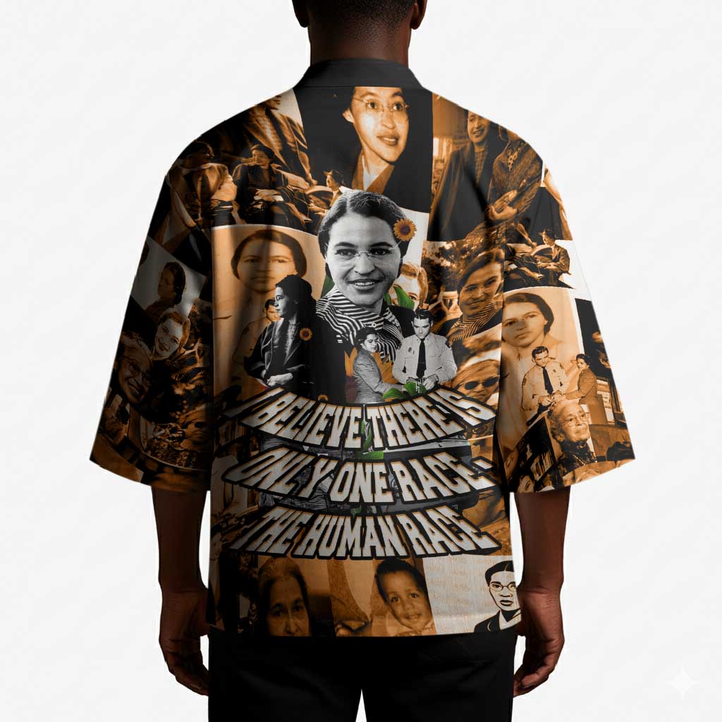 Rosa Parks Kimono Sepia Collage Design Civil Rights Icon I Believe There Is Only One Race Quote - African Pride
