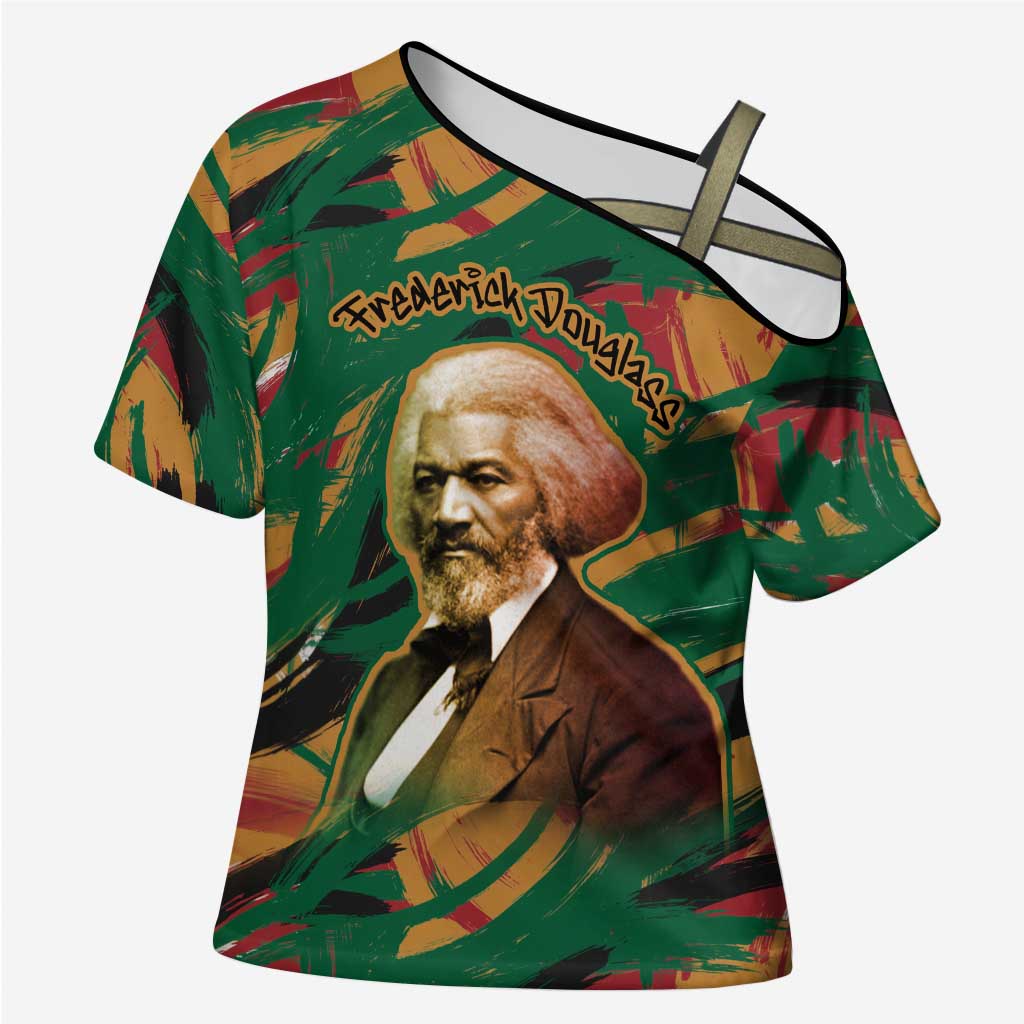 Frederick Douglass Cross Shoulder Shirt Green Abstract Design Civil Rights Leader Quote on Race and Humanity - African Pride