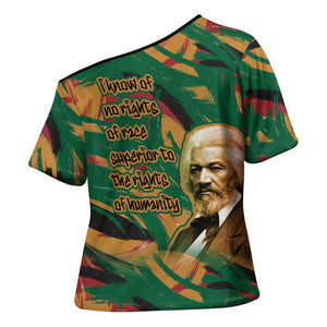 Frederick Douglass Cross Shoulder Shirt Green Abstract Design Civil Rights Leader Quote on Race and Humanity - African Pride