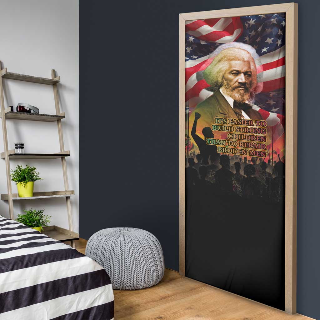 Frederick Douglass Door Cover American Flag Background Powerful Quote Build Strong Children Civil Rights Tribute - African Pride