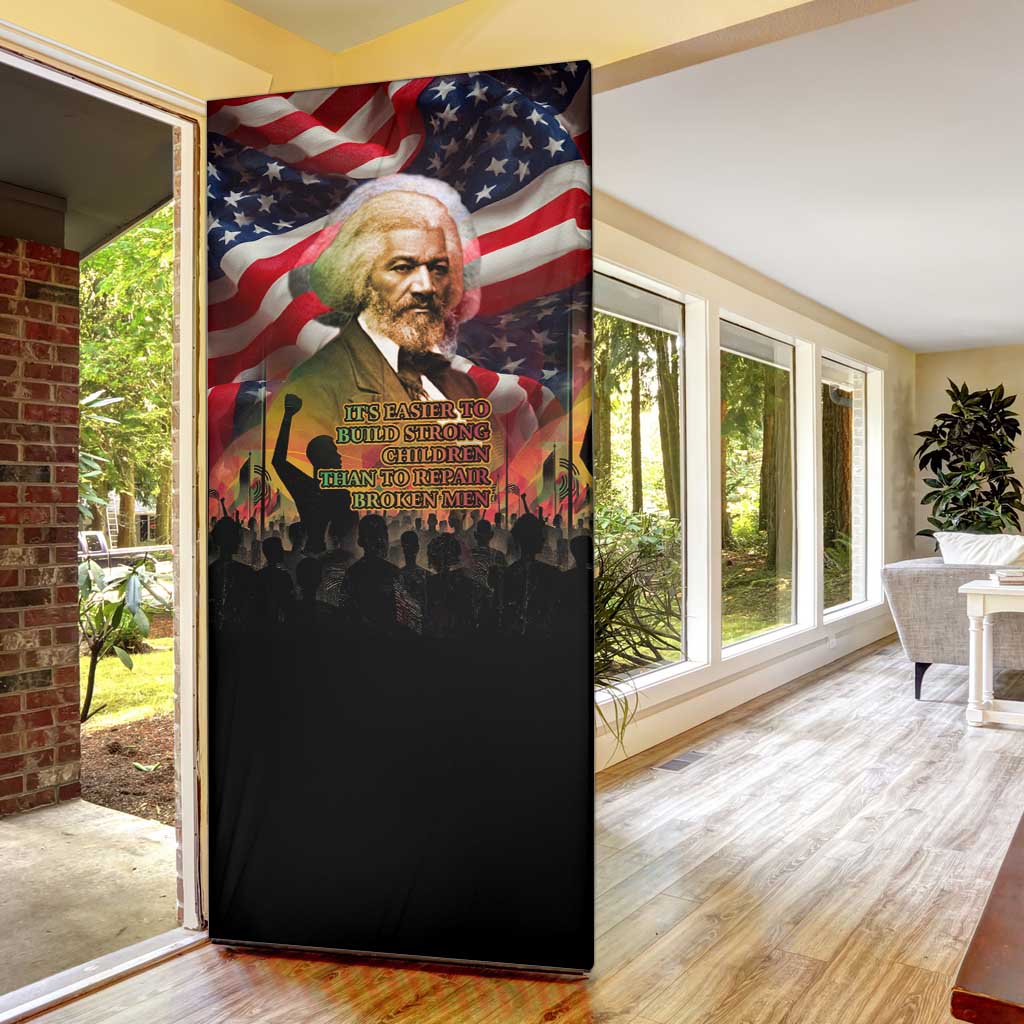 Frederick Douglass Door Cover American Flag Background Powerful Quote Build Strong Children Civil Rights Tribute - African Pride