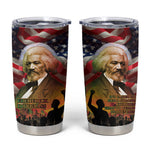 Frederick Douglass Tumbler Cup American Flag Background Powerful Quote Build Strong Children Civil Rights Tribute - African Pride