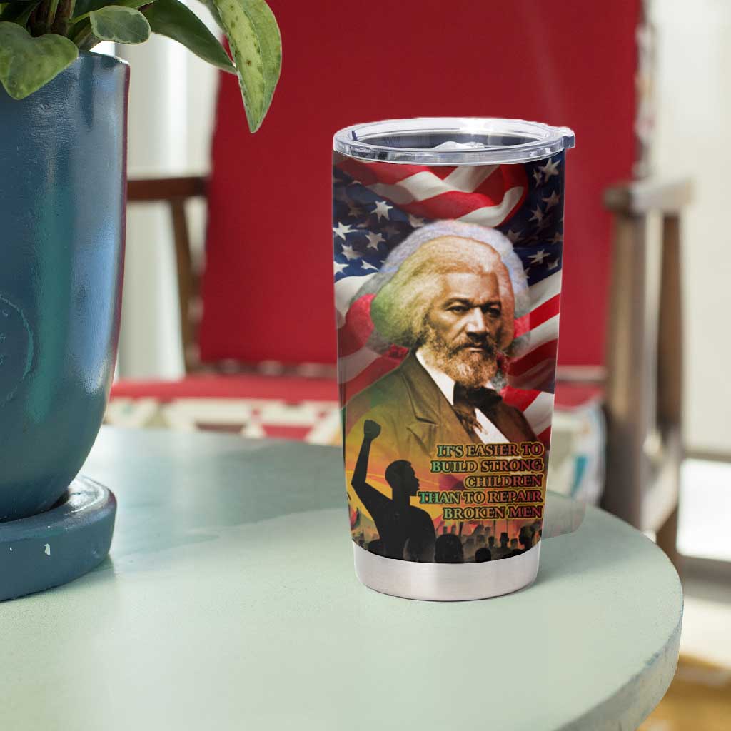 Frederick Douglass Tumbler Cup American Flag Background Powerful Quote Build Strong Children Civil Rights Tribute - African Pride