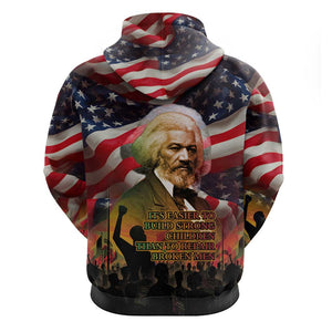 Frederick Douglass Zip Hoodie American Flag Background Powerful Quote Build Strong Children Civil Rights Tribute - African Pride