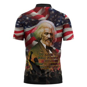 Frederick Douglass Zipper Polo Shirt American Flag Background Powerful Quote Build Strong Children Civil Rights Tribute - African Pride