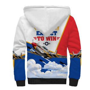 Personalized Tuskegee Airmen Sherpa Hoodie Expect To Win P-51 Mustang Patriotic Aviation Art
