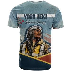Personalized Tuskegee Airmen T shirt Believe In Yourself Vintage WWII Military Aviation Art