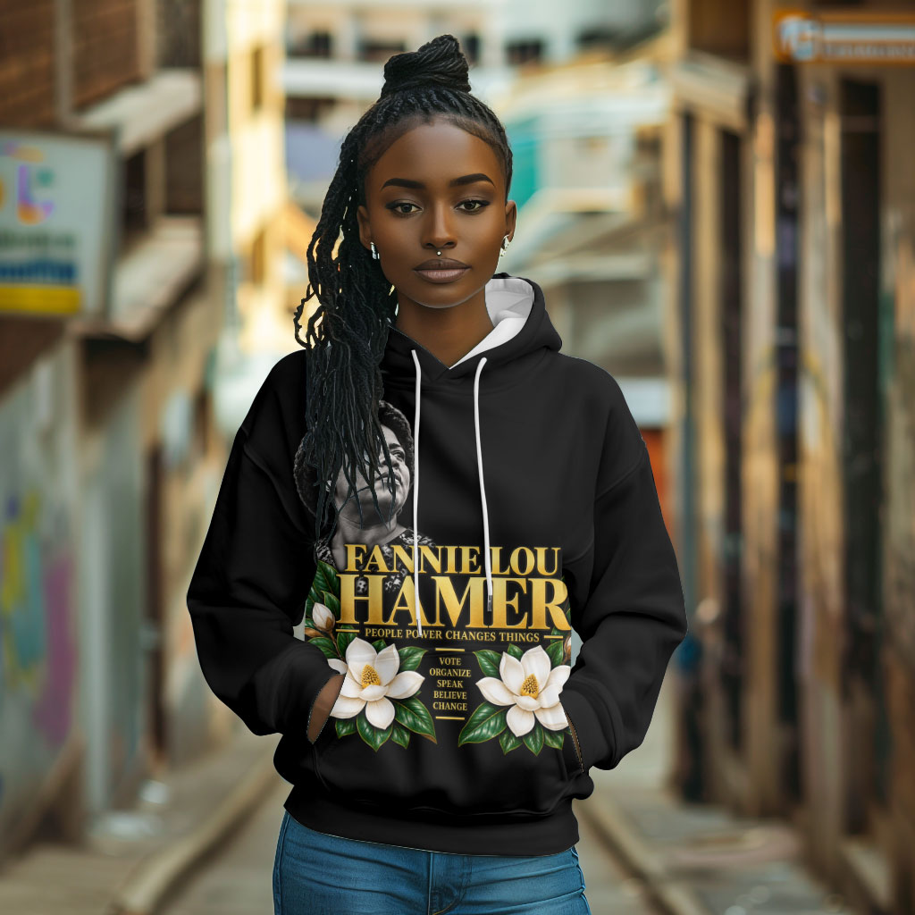 Fannie Lou Hamer Civil Rights Hoodie Voting Rights Activist Magnolia Flowers Art