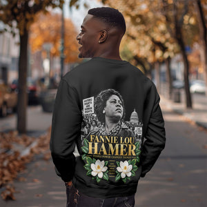 Fannie Lou Hamer Civil Rights Sweatshirt Voting Rights Activist Magnolia Flowers Art