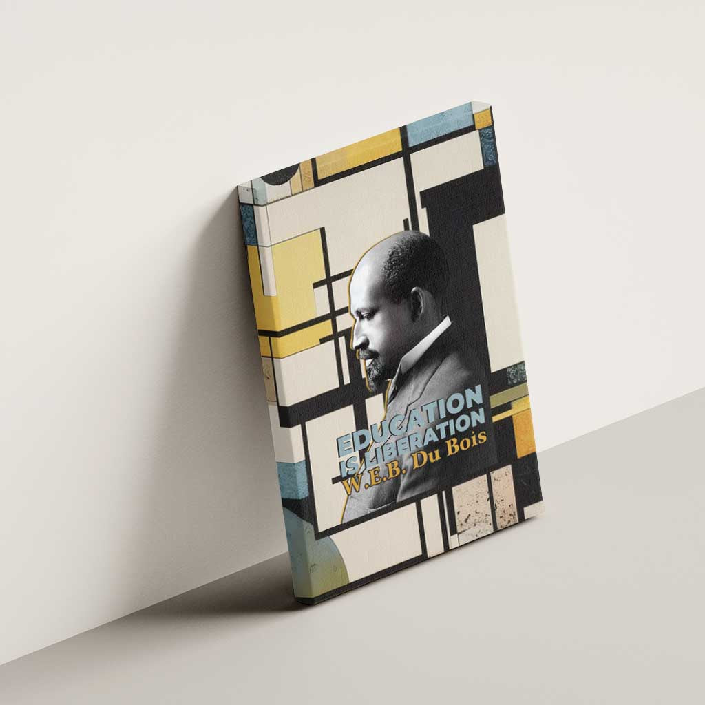W.E.B. Du Bois Education is Liberation Canvas Wall Art Scholar, Activist, Visionary Tribute Design - African Pride