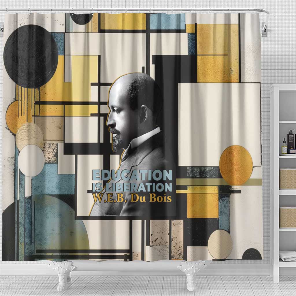 W.E.B. Du Bois Education is Liberation Shower Curtain Scholar, Activist, Visionary Tribute Design - African Pride