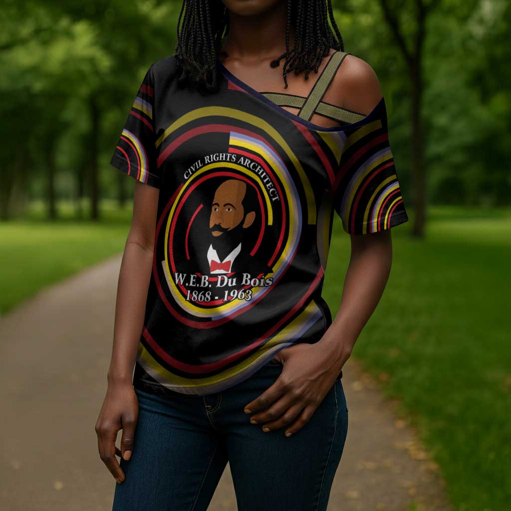 W.E.B. Du Bois Civil Rights Architect Cross Shoulder Shirt Niagara Movement - NAACP Tribute Design - African Pride