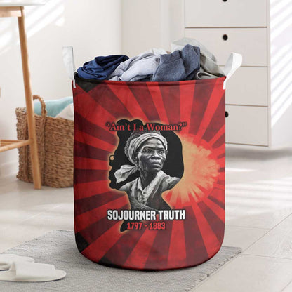 Sojourner Truth Laundry Basket Ain’t I a Woman - Akron 1851 Speech Tribute Design - African Pride