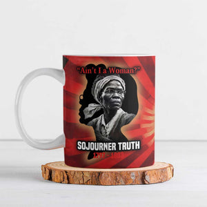 Sojourner Truth Ceramic Mug Ain’t I a Woman - Akron 1851 Speech Tribute Design - African Pride