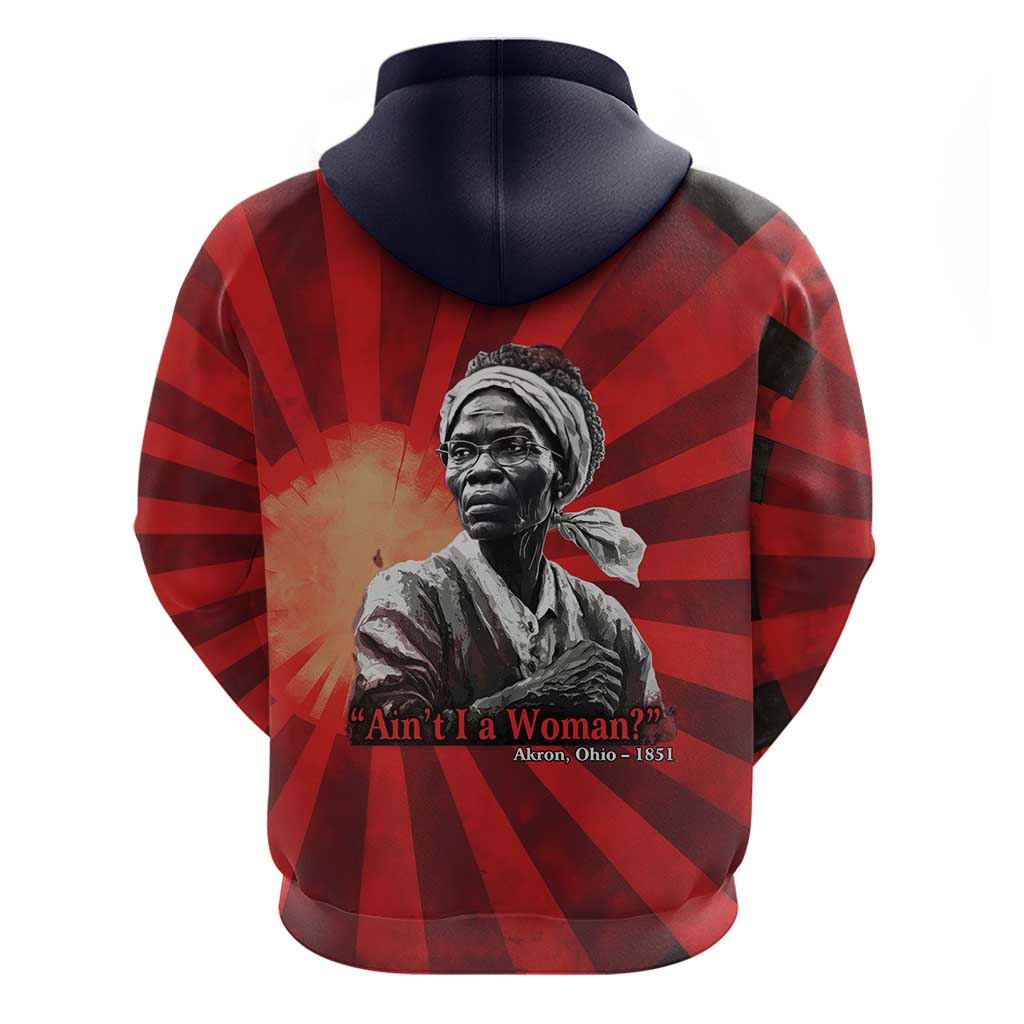 Sojourner Truth Hoodie Ain’t I a Woman - Akron 1851 Speech Tribute Design - African Pride