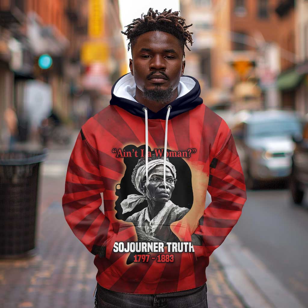 Sojourner Truth Hoodie Ain’t I a Woman - Akron 1851 Speech Tribute Design - African Pride