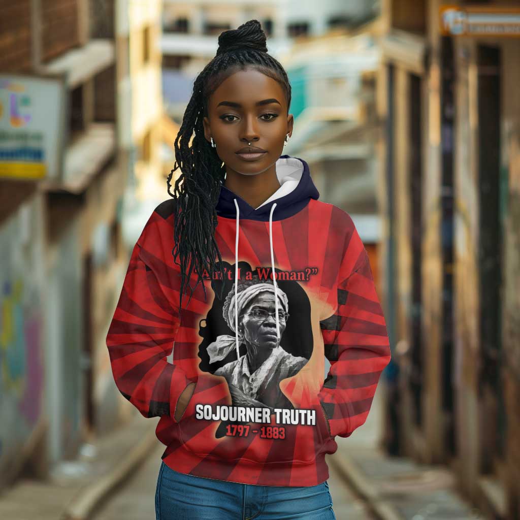 Sojourner Truth Hoodie Ain’t I a Woman - Akron 1851 Speech Tribute Design - African Pride