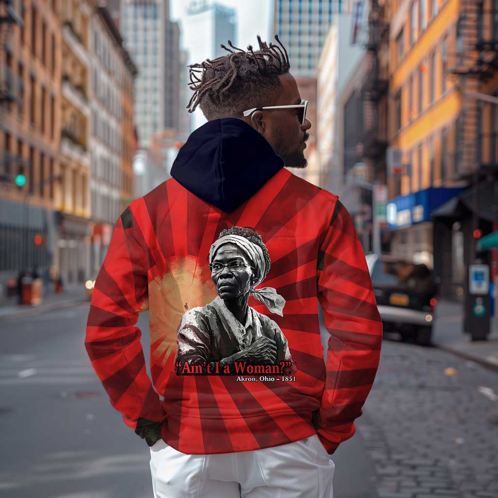 Sojourner Truth Hoodie Ain’t I a Woman - Akron 1851 Speech Tribute Design - African Pride