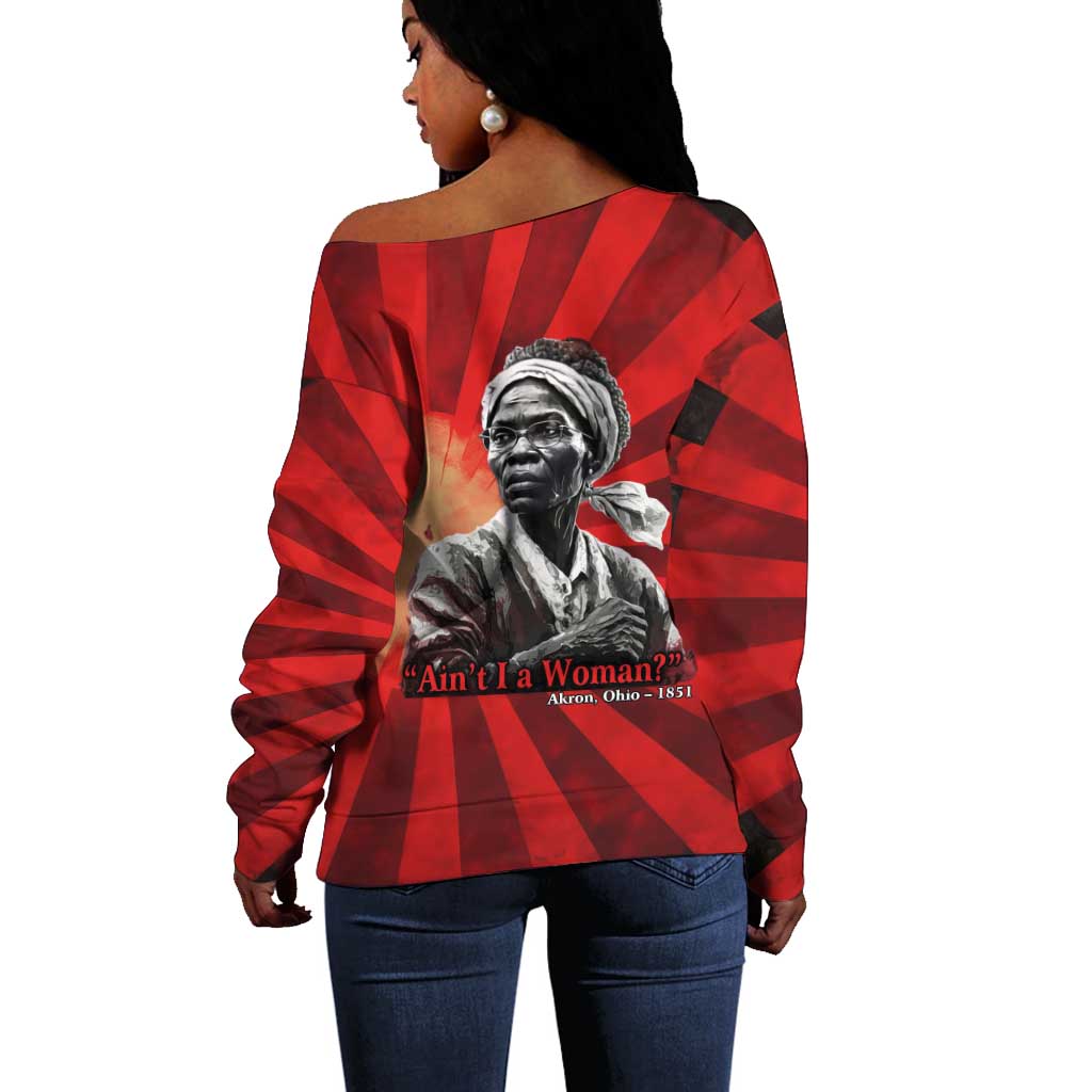 Sojourner Truth Off Shoulder Sweater Ain’t I a Woman - Akron 1851 Speech Tribute Design - African Pride