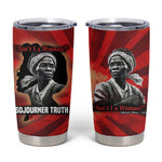 Sojourner Truth Tumbler Cup Ain’t I a Woman - Akron 1851 Speech Tribute Design - African Pride