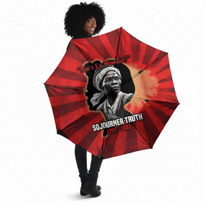 Sojourner Truth Umbrella Ain’t I a Woman - Akron 1851 Speech Tribute Design - African Pride