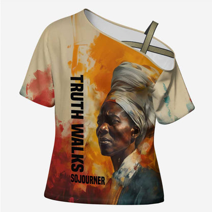 Sojourner Truth Cross Shoulder Shirt Truth Walks - Bold Portrait and Empowerment Design - African Pride