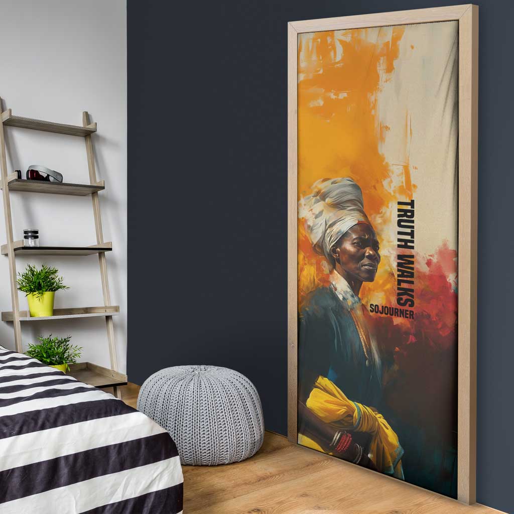Sojourner Truth Door Cover Truth Walks - Bold Portrait and Empowerment Design - African Pride