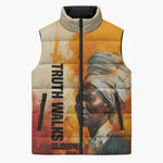Sojourner Truth Sleeveless Puffer Jacket Truth Walks - Bold Portrait and Empowerment Design - African Pride