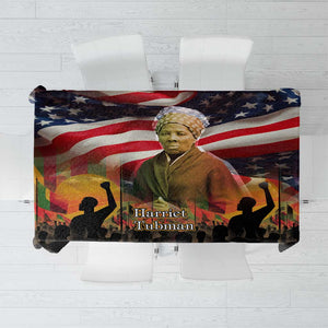 Harriet Tubman Tablecloth American Flag Background Underground Railroad Quote Powerful Civil Rights - African Pride