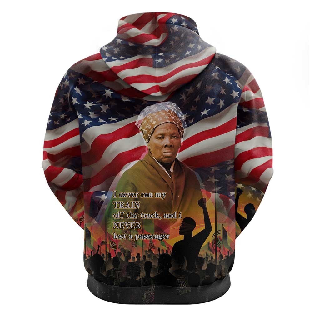 Harriet Tubman Zip Hoodie American Flag Background Underground Railroad Quote Powerful Civil Rights - African Pride