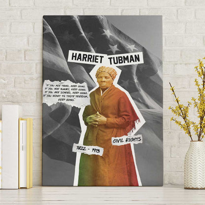 Harriet Tubman Canvas Wall Art American Flag Background Civil Rights Quote Keep Going Tribute Design - African Pride