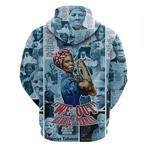 Harriet Tubman Hoodie Newspaper Collage Design We Out Quote Strong Woman Tribute Underground Railroad Legacy - African Pride