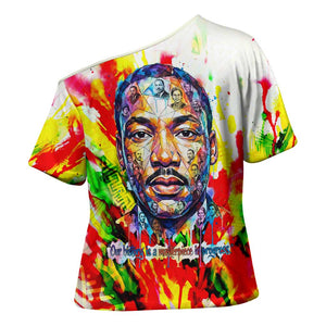 MLK Black Excellence Cross Shoulder Shirt Martin Luther King Jr Colorful Abstract Watercolor