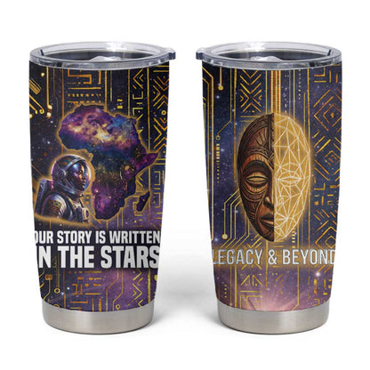 Afrofuturism Legacy Beyond Tumbler Cup African Astronaut Galaxy Mask