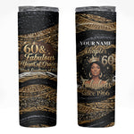 Personalized African Queen 60th Birthday Skinny Tumbler Gold Glitter Afro Crown - Chapter 60 Black Excellence