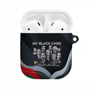 My Black Card Civil Rights Leaders Black History AirPods Case African American Black Excellence Milestones Freedom