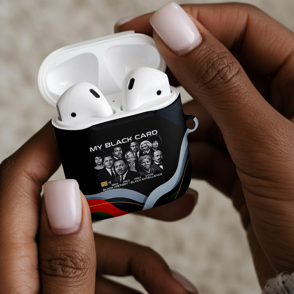 My Black Card Civil Rights Leaders Black History AirPods Case African American Black Excellence Milestones Freedom