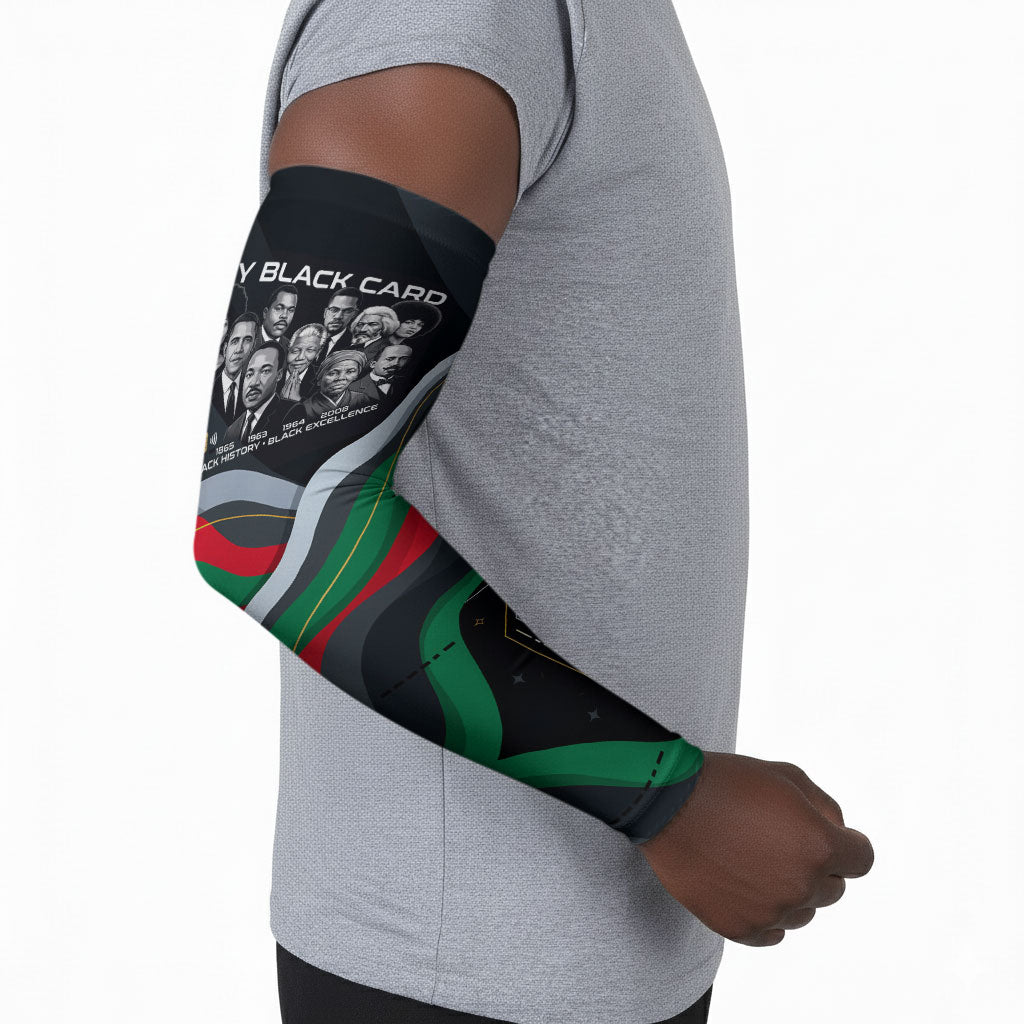 My Black Card Civil Rights Leaders Black History Arm Sleeves African American Black Excellence Milestones Freedom