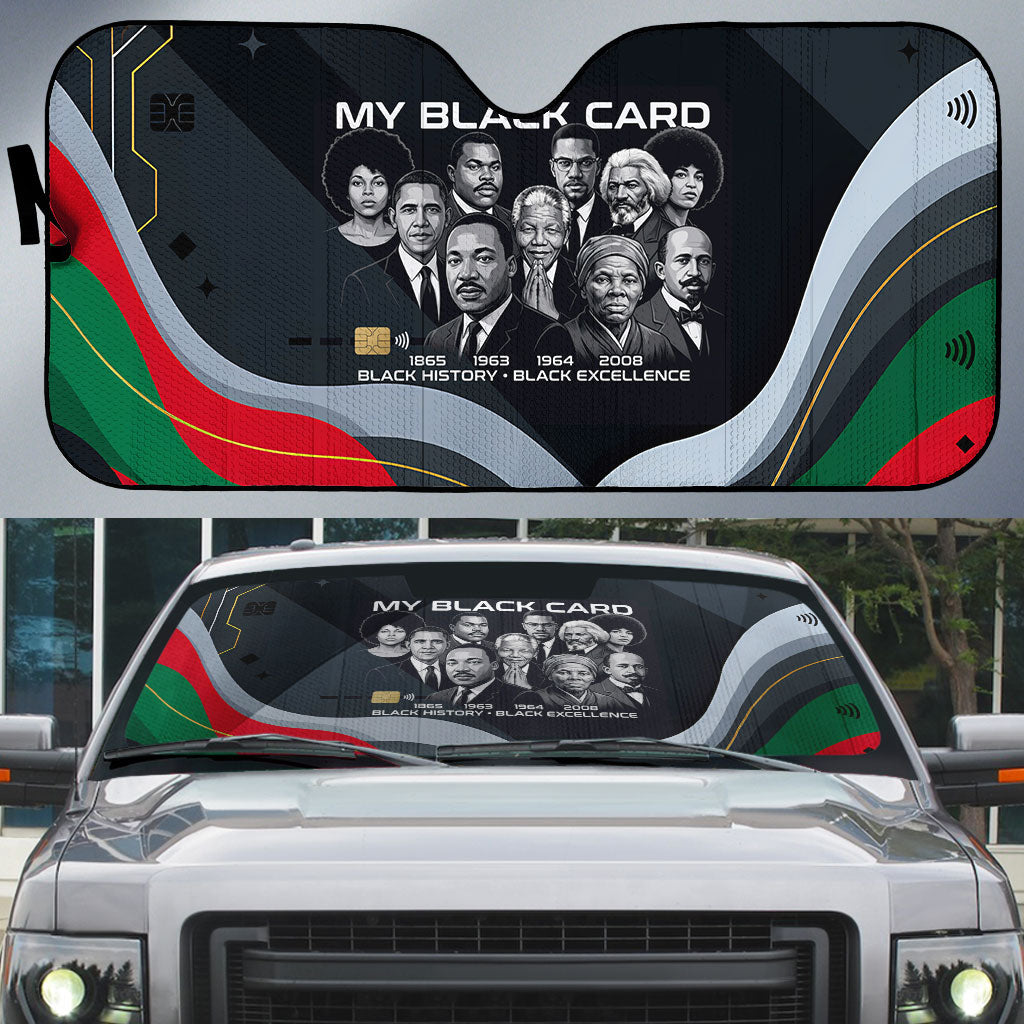 My Black Card Civil Rights Leaders Black History Auto Sun Shade African American Black Excellence Milestones Freedom