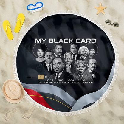 My Black Card Civil Rights Leaders Black History Beach Blanket African American Black Excellence Milestones Freedom