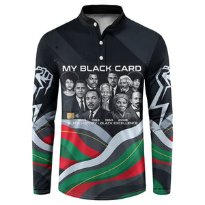 My Black Card Civil Rights Leaders Black History Button Sweatshirt African American Black Excellence Milestones Freedom